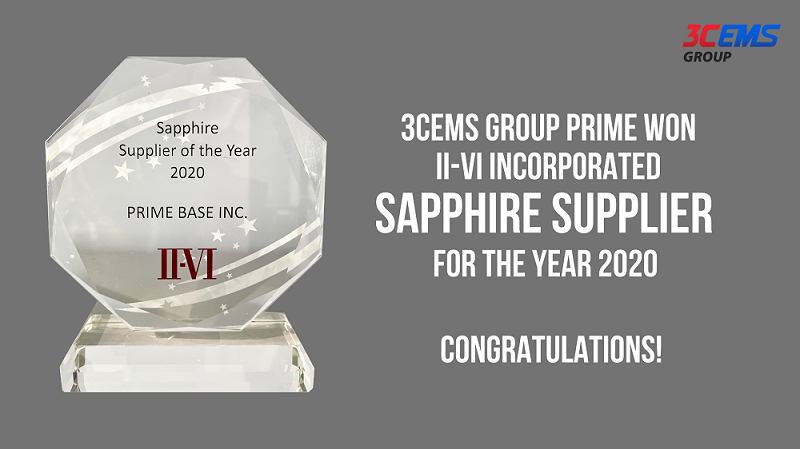 3CEMS Group Prime Base honored with II-VI's Sapphire Supplier of the Year 2020